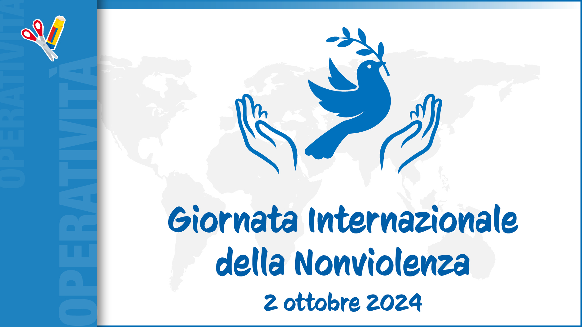 Giornata internazionale della nonviolenza 2024